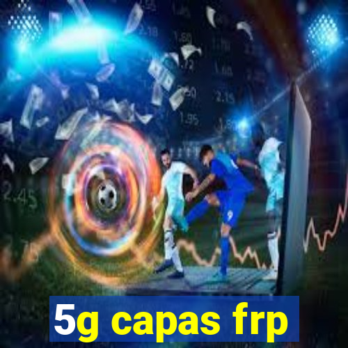 5g capas frp